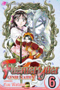 Fushigi Y?gi: Genbu Kaiden, Vol. 6