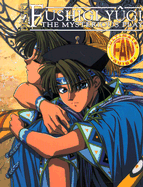 Fushigi Yugi: The Ultimate Fan Guide