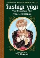 Fushigi Yugi, Volume 1: Priestess