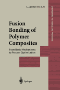 Fusion Bonding of Polymer Composites