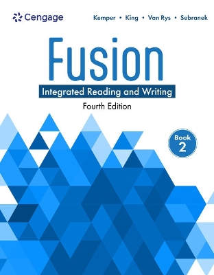Fusion: Integrated Reading and Writing, Book 2 - Kemper, Dave, and Meyer, Verne, and Van Rys, John
