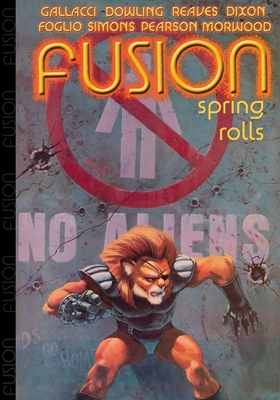 Fusion: Spring rolls - Reaves, Michael, and Morwood, Peter