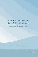 Future Directions in Social Development