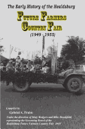 Future Farmers Country Fair: The Early Years