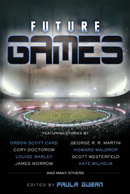 Future Games - Martin, George R R, and Waldrop, Howard, and Shirley, John