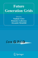 Future Generation Grids