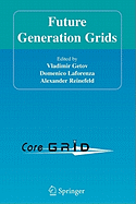 Future Generation Grids