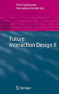 Future Interaction Design II