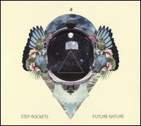 Future Nature - Step Rockets