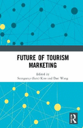 Future of Tourism Marketing