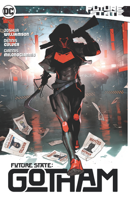 Future State: Gotham Vol. 1 - Williamson, Joshua, and Culver, Dennis