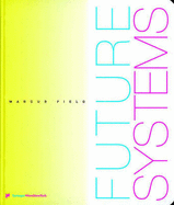 Future Systems
