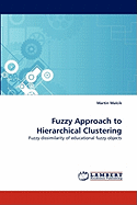 Fuzzy Approach to Hierarchical Clustering