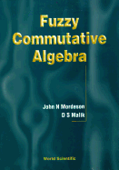 Fuzzy Commutative Algebra