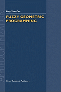 Fuzzy Geometric Programming