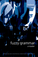 Fuzzy Grammar: A Reader