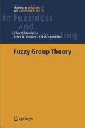 Fuzzy Group Theory
