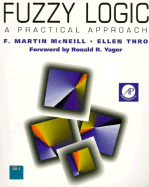 Fuzzy Logic: A Practical Approach