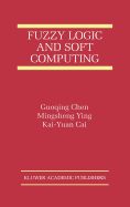 Fuzzy Logic and Soft Computing