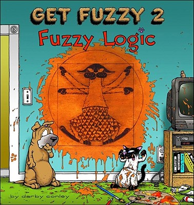 Fuzzy Logic: Get Fuzzy 2 Volume 2 - Conley, Darby