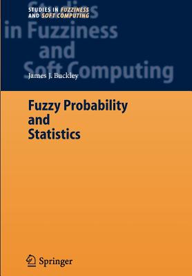 Fuzzy Probability and Statistics - Buckley, James J.