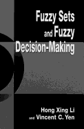 Fuzzy Sets and Fuzzy Decision-Making