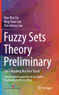 Fuzzy Sets Theory Preliminary: Can a Washing Machine Think?