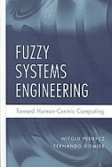 Fuzzy Systems Engineering