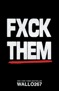 Fxck Them