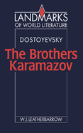 Fyodor Dostoyevsky: The Brothers Karamazov