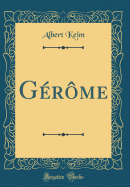 G�r�me (Classic Reprint)