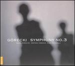 G�recki: Symphony No. 3