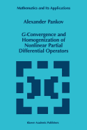 G-Convergence and Homogenization of Nonlinear Partial Differential Operators