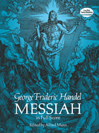 G.F. Handel: Messiah - Full Score (Edited By Alfred Mann)