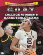 G.O.A.T. College Women's Basketball Teams