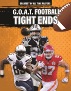 G.O.A.T. Football Tight Ends