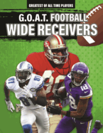G.O.A.T. Football Wide Receivers