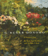 G. Ruger Donoho: A Painter� (Tm)S Path