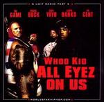 G-Unit Radio, Pt. 5: All Eyez on Us