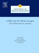 Gaba and the Basal Ganglia: Volume 160