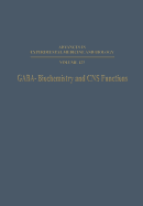 GABA-Biochemistry and CNS Functions