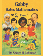 Gabby Hates Mathematics