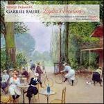 Gabriel Faur�: Lydia's Vocalises