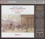 Gabriel Faur�: Piano Quartets