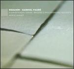Gabriel Faur�: Requiem