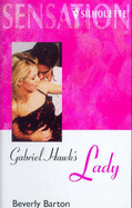 Gabriel Hawk's Lady - Barton, Beverly