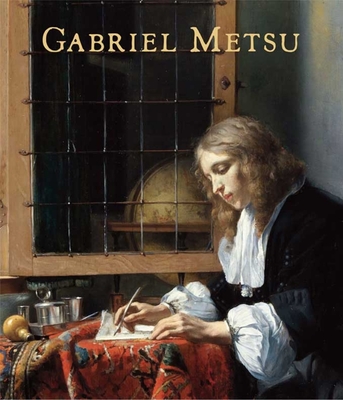 Gabriel Metsu - Waiboer, Adriaan (Editor)