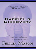 Gabriel's Discovery