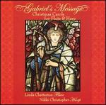 Gabriel's Message: Christmas Carols for Flute & Harp