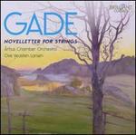 Gade: Novelletter for Strings